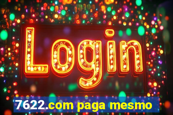 7622.com paga mesmo